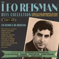 Reisman Leo And His Orchestra - Hits Collection 1921-40 i gruppen VI TIPSAR / Julklappstips CD hos Bengans Skivbutik AB (3729780)