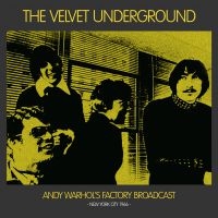 Velvet Underground The - Andy Warhol's Factory Br. Nyc 1966 i gruppen VINYL / Pop-Rock hos Bengans Skivbutik AB (3729889)