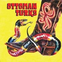 Ottoman Turks - Ottoman Turks i gruppen VINYL / Country hos Bengans Skivbutik AB (3731645)