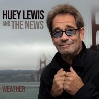 Huey Lewis & The News - Weather i gruppen CD / Pop-Rock hos Bengans Skivbutik AB (3732136)