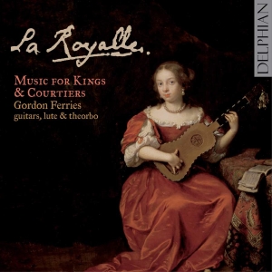 Various - La Royalle: Music For Kings & Court i gruppen VI TIPSAR / Julklappstips CD hos Bengans Skivbutik AB (3732293)