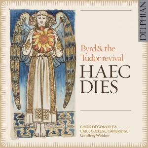 Various - Haec Dies: Byrd & The Tudor Revival i gruppen VI TIPSAR / Julklappstips CD hos Bengans Skivbutik AB (3732299)