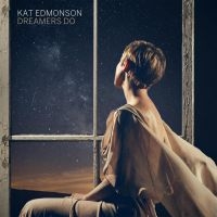 Edmonson Kat - Dreamers Do i gruppen CD / Jazz hos Bengans Skivbutik AB (3734411)