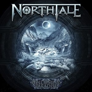 Northtale - Welcome To Paradise i gruppen CD / Hårdrock hos Bengans Skivbutik AB (3737147)