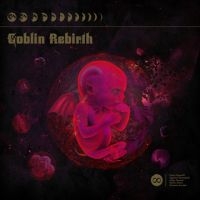 Goblin Rebirth - Goblin Rebirth i gruppen CD / Pop-Rock hos Bengans Skivbutik AB (3741804)