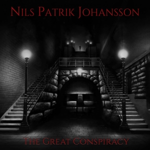 Johansson Nils Patrik - Great Conspiracy The i gruppen CD / Hårdrock,Svensk Musik hos Bengans Skivbutik AB (3741942)