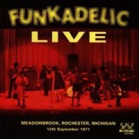 Funkadelic - Live Meadowbrook, Rochester Mi, 12 i gruppen VI TIPSAR / Julklappstips CD hos Bengans Skivbutik AB (3742441)