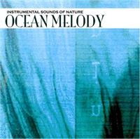 Instrumental Sounds Of Nature - Ocean Melody i gruppen CD / Pop-Rock hos Bengans Skivbutik AB (3742529)