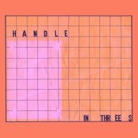 Handle - In Threes i gruppen VINYL / Pop-Rock hos Bengans Skivbutik AB (3744372)