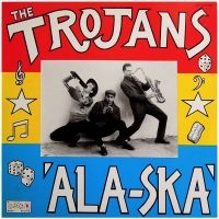 Trojans - Ala-Ska i gruppen VINYL / Pop-Rock hos Bengans Skivbutik AB (3746485)