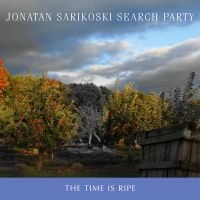 Sarikoski Jonatan & Search Party - Time Is Ripe i gruppen CD / Pop-Rock hos Bengans Skivbutik AB (3746600)