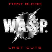 W.A.S.P. - First Blood, Last Cuts i gruppen CD / Kommande / Hårdrock hos Bengans Skivbutik AB (3750421)