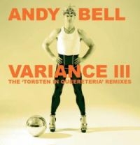 Bell Andy - Variance Iii: The Torsten In Queere i gruppen CD / Pop-Rock hos Bengans Skivbutik AB (3758005)