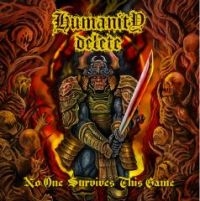 Humanity Delete - No One Survives This Game i gruppen CD / Hårdrock hos Bengans Skivbutik AB (3758019)