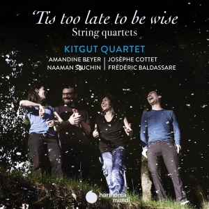 Kitgut Quartet - 'tis Too Late To Be Wise i gruppen CD / Klassiskt,Övrigt hos Bengans Skivbutik AB (3760933)