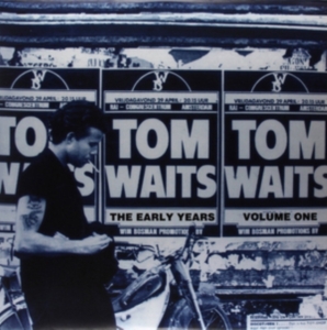 Waits Tom - Early Years Volume 1 i gruppen VINYL / Pop-Rock hos Bengans Skivbutik AB (3762080)