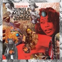 Coultrain - Jungle Mumbo Jumbo i gruppen CD / RnB-Soul hos Bengans Skivbutik AB (3762149)