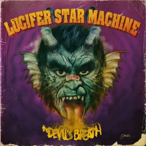 Lucifer Star Machine - Devil's Breath Deluxe Version i gruppen ÖVRIGT / CDV06 hos Bengans Skivbutik AB (3762243)