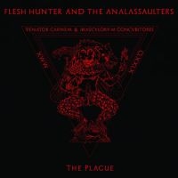 Flesh Hunter And The Analassaulters - Plague The i gruppen CD / Hårdrock hos Bengans Skivbutik AB (3763420)
