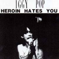 Pop Iggy - Heroin Hates You i gruppen CD / Pop-Rock hos Bengans Skivbutik AB (3763965)