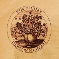 Richey Kim - Thorn In My Heart i gruppen CD / Country hos Bengans Skivbutik AB (3764111)