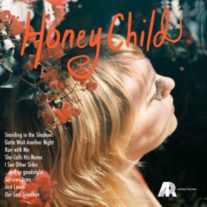 Honey Child - Honey Child i gruppen CD / Pop-Rock,Svensk Folkmusik hos Bengans Skivbutik AB (3764176)