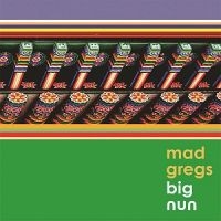 Mad Gregs - Big Nun i gruppen CD / Pop-Rock hos Bengans Skivbutik AB (3764190)