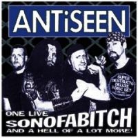 Antiseen - One Live Sonofabitch... And A Hell i gruppen CD / Pop-Rock hos Bengans Skivbutik AB (3764207)