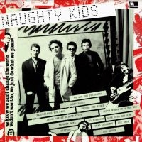 Kids - Naughty Kids i gruppen VINYL / Pop-Rock hos Bengans Skivbutik AB (3765414)