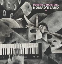 Marshall Dominic J. - Nomad's Land i gruppen VINYL / Dance-Techno,Pop-Rock hos Bengans Skivbutik AB (3766326)