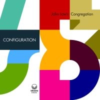 John Law's Congregation - Configuration i gruppen CD / Jazz hos Bengans Skivbutik AB (3766581)