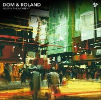 Dom And Roland - Lost In The Moment i gruppen VINYL / Dance-Techno,Pop-Rock hos Bengans Skivbutik AB (3768700)