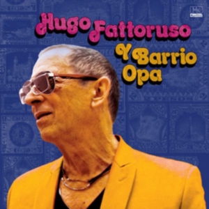Fattoruso Hugo - Hugo Fattoruso Y Barrio Opa i gruppen VINYL / Elektroniskt,World Music hos Bengans Skivbutik AB (3768728)