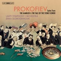 Prokofiev Sergei - Suites From The Gambler & The Stone i gruppen MUSIK / SACD / Klassiskt hos Bengans Skivbutik AB (3770788)