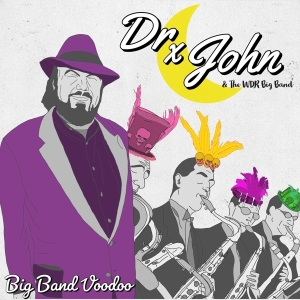 Dr. John & The WDR Big Band - Big Band Voodoo i gruppen VI TIPSAR / Julklappstips CD hos Bengans Skivbutik AB (3772960)