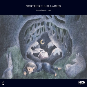 Ihlebaek Andreas - Northern Lullabies i gruppen VI TIPSAR / Julklappstips CD hos Bengans Skivbutik AB (3774778)