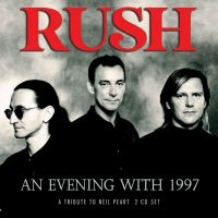 Rush - An Evening With 1997 (2 Cd Broadcas i gruppen CD / Hårdrock,Pop-Rock hos Bengans Skivbutik AB (3775168)