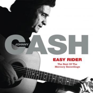 Johnny Cash - Easy Rider  -  B O Mercury Rec i gruppen ÖVRIGT / 10399 hos Bengans Skivbutik AB (3775584)