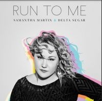 Martin Samantha (& Delta Sugar) - Run To Me i gruppen CD / RnB-Soul hos Bengans Skivbutik AB (3780706)