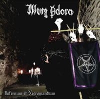 Illum Adora - Infernum Et Necromantium i gruppen CD / Hårdrock hos Bengans Skivbutik AB (3780727)