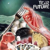 Year Future - Hidden Hand i gruppen MUSIK / CD-Maxi / Pop-Rock hos Bengans Skivbutik AB (3782888)