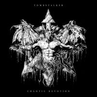 Tombstalker - Chaotic Devotion i gruppen VINYL / Hårdrock hos Bengans Skivbutik AB (3782942)