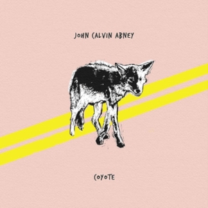 Abney John Calvin - Coyote i gruppen VINYL / Pop-Rock hos Bengans Skivbutik AB (3782997)