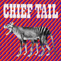 Chief Tail - Chief Tail i gruppen VINYL / Pop-Rock hos Bengans Skivbutik AB (3782999)