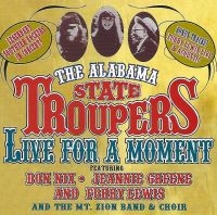 Alabama State Troupers - Live For A Moment i gruppen CD / Pop-Rock hos Bengans Skivbutik AB (3783185)