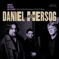 Hersog Daniel & Jazz Orchestra - Night Devoid Of Stars i gruppen CD / Jazz hos Bengans Skivbutik AB (3783265)