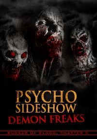 Bunker Of Blood 5: Psycho Sideshow - Film i gruppen ÖVRIGT / Musik-DVD & Bluray hos Bengans Skivbutik AB (3783294)