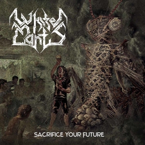 White Mantis - Sacrifice Your Future (White Vinyl i gruppen VINYL / Hårdrock hos Bengans Skivbutik AB (3787880)