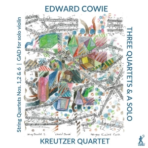 Cowie Edward - Three Quartets & A Solo i gruppen VI TIPSAR / Julklappstips CD hos Bengans Skivbutik AB (3788200)