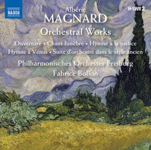 Magnard Alberic - Orchestral Works i gruppen VI TIPSAR / Julklappstips CD hos Bengans Skivbutik AB (3788268)